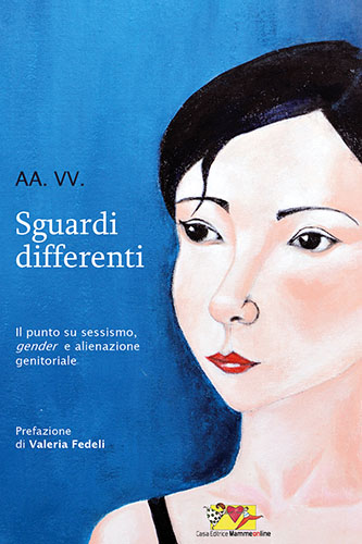 Sguardi differenti - Matilda editore - mammeonline