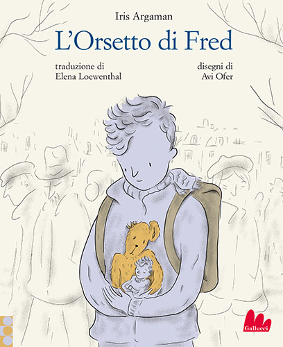 L'Orsetto di Fred - Gallucci - Argaman - Ofer