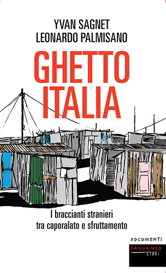 Ghetto Italia - Fandango - Sagnet - Palmisano