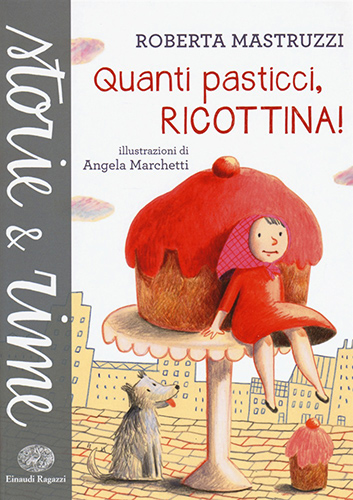 Quanti pasticci, Ricottina!, di Roberta Mastruzzi Einaudi Ragazzi, 2017, Illustrazioni di Angela Marchetti, ISBN: 9788866563747 Ricordate quel sentirsi fragili e diversi? Quel guardare il mondo con gli occhi dell’incertezza? La protagonista di Quanti pasticci, Ricottina! è una ragazzina che fatica a collocarsi nel mondo.