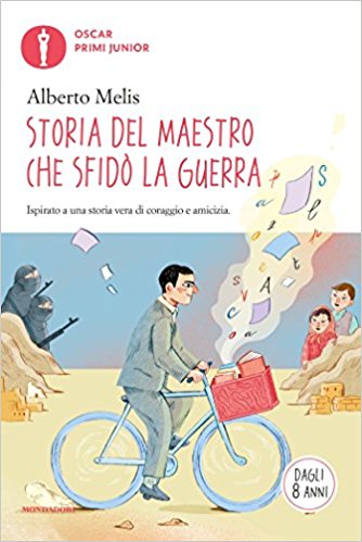 storia del maestro che sfidò la guerra_Melis_Mondadori