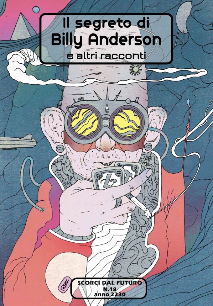 Il segreto di Billy Anderson e altri racconti (Dat Future Edizioni)