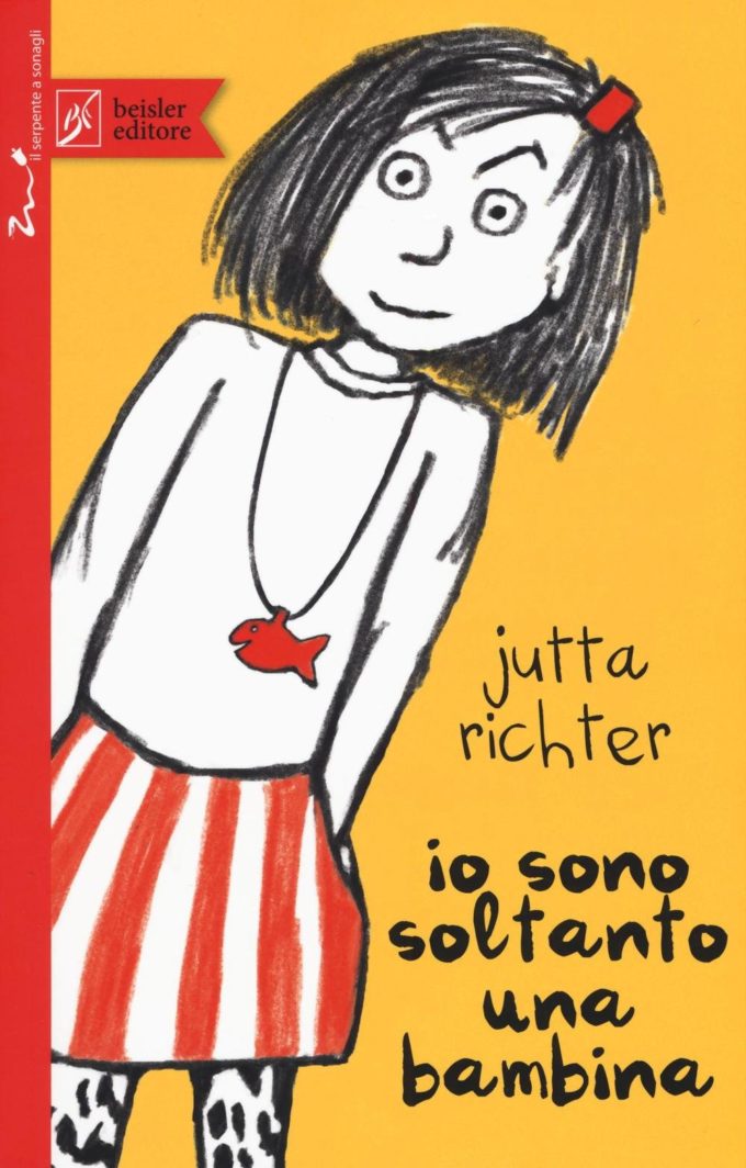 Io sono soltanto una bambina di Jutta Richter (Beisler editore)