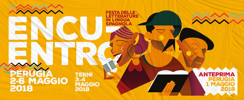 Festival Encuentro - dal 2 al 6 maggio 2018 - Perugia e Terni