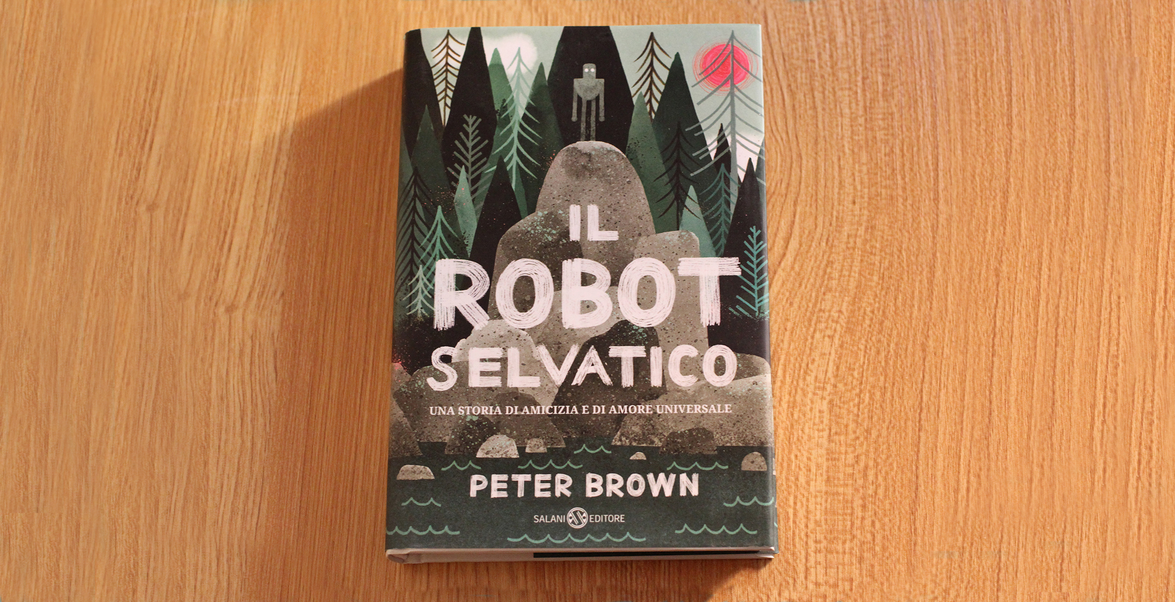 Peter Brown il robot selvatico Salani