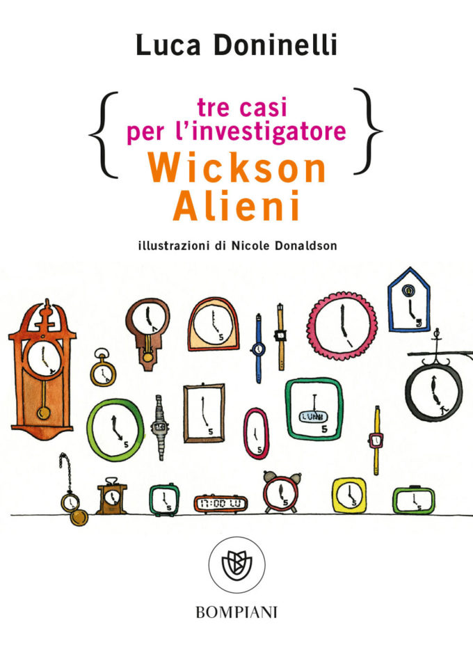 Tre casi per l’investigatore Wickson Alieni-Bompiani-Doninelli-2018