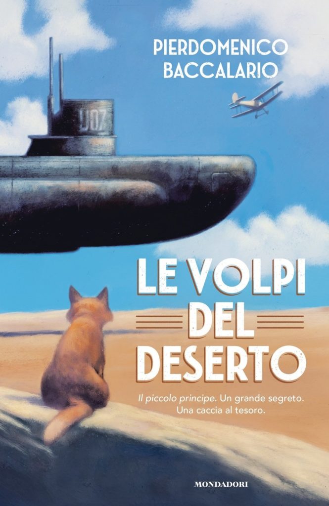 Le volpi del deserto_Baccalario_Mondadori Le volpi del deserto_Baccalario_Mondadori